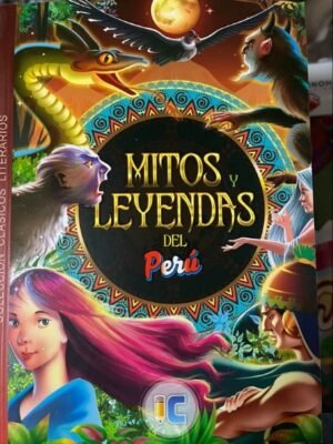 Mitos y leyendas del Perú - IC A5 (Full color)