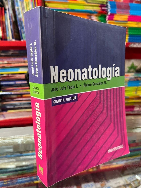 Neonatología 4e - Tapia, Álvaro