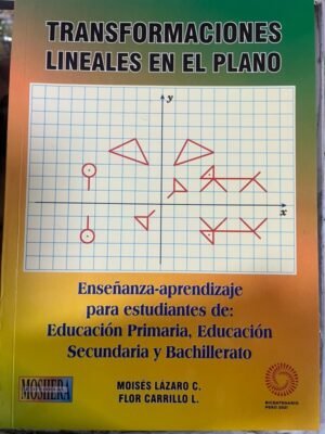 Transformaciones lineales en el plano - Moisés Lázaro