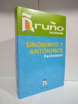 Diccionario de Sinónimos, Antónimos y Parónimos | Bruño 2025