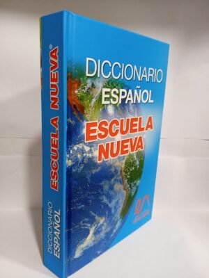 Diccionario Escuela Nueva Español (Tapa dura)