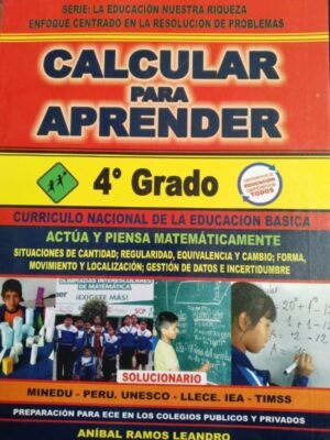 Calcular para aprender 4to grado. CNE | Honorio