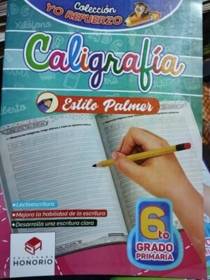 Caligrafía estilo palmer 6to grado | Honorio
