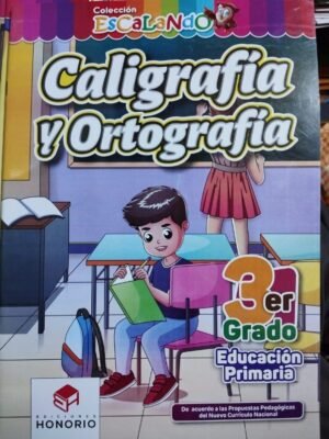 Caligrafía y Ortografía 3er grado | Honorio