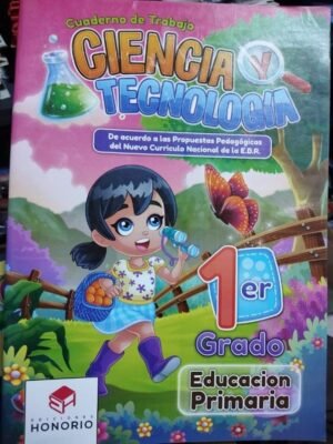 Ciencia y Tecnología 1er grado | Honorio